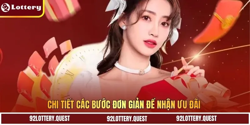 Chi tiết các bước đơn giản để nhận ưu đãi 