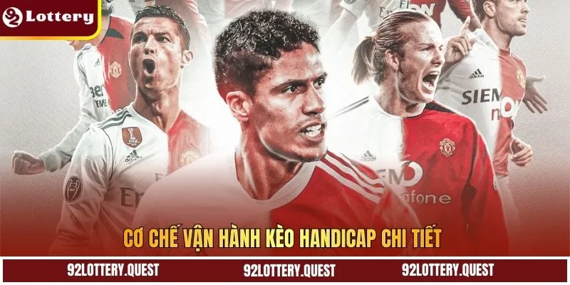 Cơ chế vận hành kèo handicap chi tiết