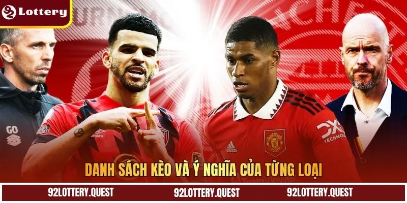 Danh sách kèo và ý nghĩa của từng loại