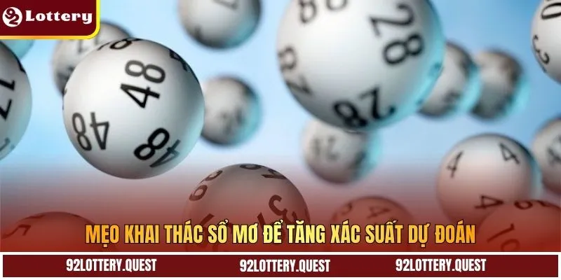 Mẹo khai thác sổ mơ để tăng xác suất dự đoán