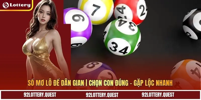 Sổ Mơ Lô Đề Dân Gian | Chọn Con Đúng – Gặp Lộc Nhanh